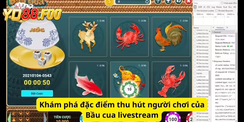 Khám phá đặc điểm thu hút người chơi của Bầu cua livestream