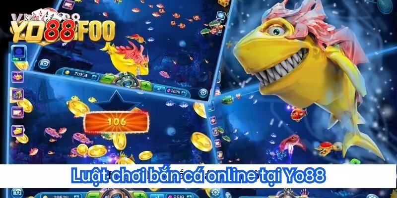 Luật chơi bắn cá online tại Yo88